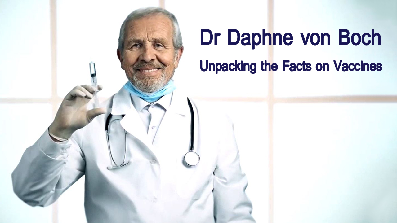 Dr Daphne von Boch: Unpacking the Facts on Vaccines (תרגום אוטו')