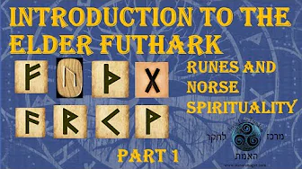 Introduction To The Elder Futhark (part 1)