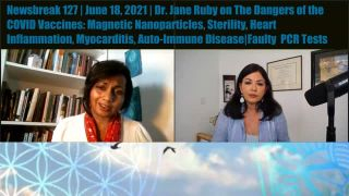 Newsbreak 127 | Dr. Jane Ruby to Parents: Do Not Let Kids Get COVID-Tests, Vaccines, Booster Jabs