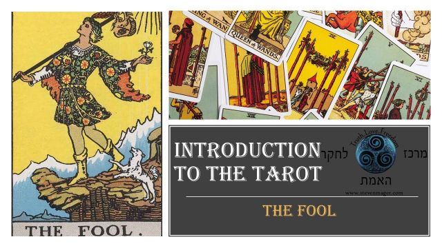 Introduction to the Tarot- The Fool