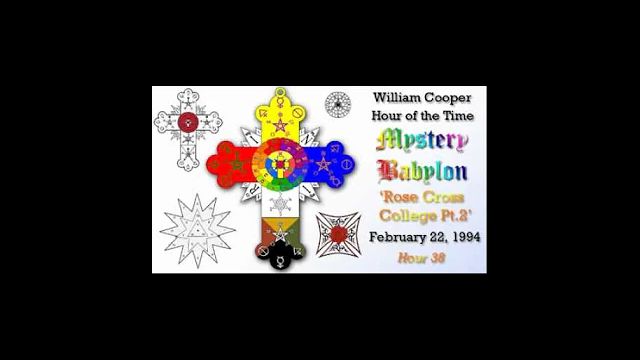 William Cooper   Mystery Babylon #38: Rose Cross College 2/3