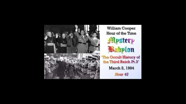 William Cooper   Mystery Babylon  #42: The Occult History of the Third Reich Pt 3/3