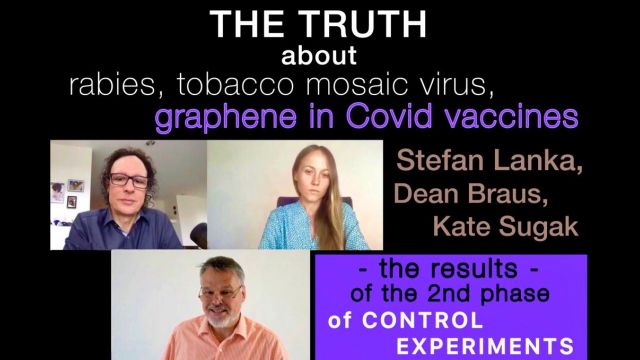 The truth about rabies, tobacco mosaic virus graphene and the results of the 2nd phase of control experiments.